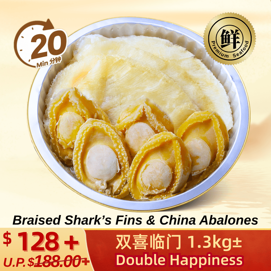 Double Happiness (5 Pax) Braised Shark's Fin & China Abalones